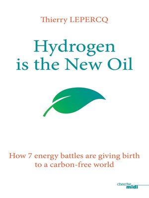 cover image of Hydrogen is the New Oil